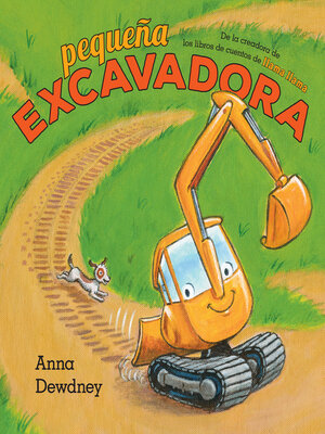 cover image of Pequeña Excavadora (Little Excavator Spanish Edition)